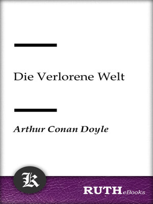 cover image of Die Verlorene Welt